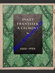 Svatý františek a čechové 1226 - 1926 - náhled