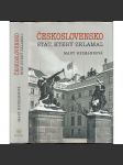 Československo: Stát, který zklamal - náhled