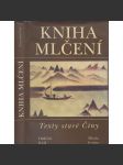 Kniha mlčení: Texty staré Číny - náhled