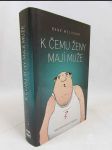 K čemu ženy mají muže - náhled