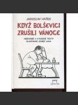Když bolševici zrušili vánoce - náhled