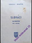 Slováci dávnovek - řeč a história - boleček vincent - náhled