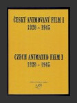 Český animovaný film I., 1920-1945 / Czech Animated Film I., 1920-1945 - náhled