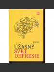 Úžasný svet depresie (text slovensky) - deprese - náhled