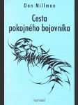 Cesta pokojného bojovníka - náhled