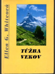 Túžba vekov 3.časť Dráma vekov - náhled