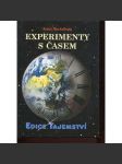 Experimenty s časem (edice Tajemství) - náhled