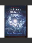 Zážitky blízké smrti (edice Tajemství) - náhled
