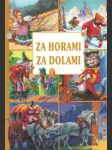 Za horami za dolami (veľký formát) - náhled