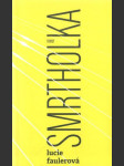 Smrtholka - náhled