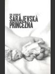 Sarajevská princezna - náhled