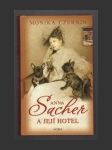 Anna Sacher a její hotel - náhled