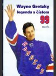 Wayne Gretzky legenda s číslom 99 - náhled