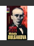 Křížová cesta Michaila Bulgakova [životopis Michail Bulgakov] - náhled