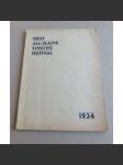 First All-Slavic Singing Festival given by United Slavic Choral Societies: Sunday, December 9, 1934 at the Chicago Civic Opera House [pěvecké sbory, všeslovanství] - náhled