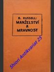 Manželství a mravnost - russell bertrand - náhled