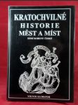 Kratochvilné historie měst a míst zemí koruny české - náhled