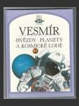 Vesmír - hvězdy, planety a kosmické lodě - náhled