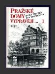 Pražské domy vyprávějí... I - náhled
