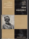 Petr Chelčický - náhled