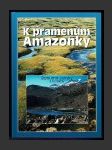 K pramenům Amazonky - náhled