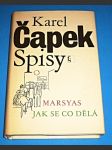 K. Čapek SPISY XIII - Marsyas. Jak se co dělá - náhled
