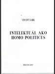 Intelektuál ako homo politicus (s podpisom autora) - náhled
