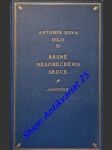 Básně nesobeckého srdce z r. 1921-1922 - sova antonín - náhled