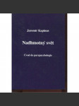 Nadhmotný svět / Úvod do parapsychologie - náhled