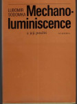 Mechanoluminiscence a její použití - náhled