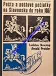 Pošta a poštové pečiatky na slovensku do roku 1867 - novotný ladislav / preisler arnold - náhled