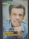 Jan Sokol - Odvaha ke svobodě - náhled
