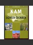 Kam v jižních Čechách - náhled