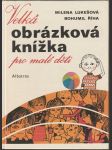 Velká obrázková knížka - náhled