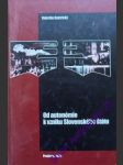 Od autonómie k vzniku slovenského štátu - bystrický valerián - náhled