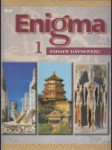 Enigma 1. Záhady dávnoveku - náhled