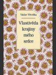 Vlastivěda krajiny mého srdce - náhled