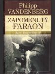 Zapomenutý faraón vandenberg philipp - náhled