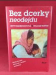 Bez dcerky neodejdu - náhled