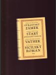 Anglický gotický román (Otrantský zámek / Starý anglický baron / Vathek / Sicilský román) - náhled