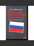Russland-Despotie oder Demokratie - náhled
