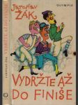 Vydržte až do finiše - náhled
