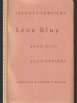 Léon Bloy - Jeho dílo, jeho poslání - náhled
