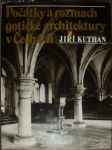 Počátky a rozmach gotické architektury v Čechách - náhled