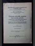 Význam původu semene červeného jetele a výsledky pokusů s jetely různého původu na Moravě v letech 1913-15 a 1924-1926 = Die Bedeutung der Herkunft des Samens beim Rotklee und die in Mähren in den Jahren 1913-1915 und 1924-1926 mit Kleesamen verschiedener Herkunft durchgeführten Anbauversuche - náhled