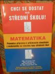 Matematika : průvodce přípravou k přijímacím zkouškám z matematiky na všechny typy středních škol - náhled