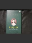 Malvína aneb Předvídavost srdce - náhled
