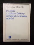 Povolání a rizikové faktory ischemické choroby srdeční - náhled