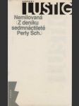 Nemilovaná (Z deníku sedmnáctileté Perly Sch.) - náhled