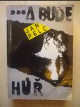 A bude hůř - náhled